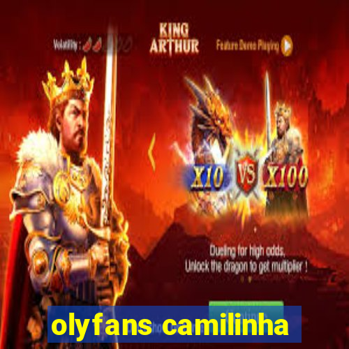 olyfans camilinha